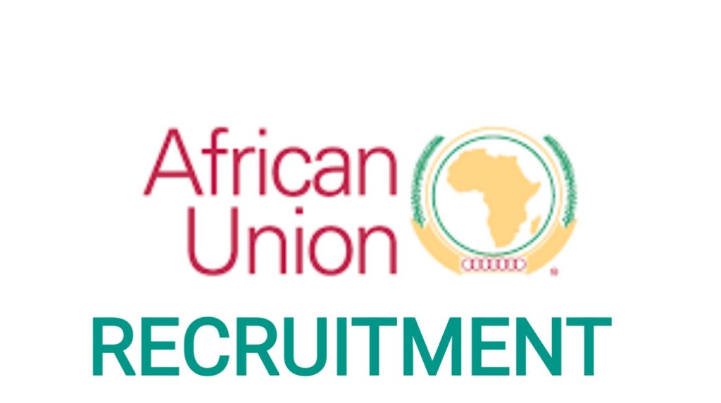Apply For African Union (AU) Recruitment 2022 ( See 10 Open Positions)