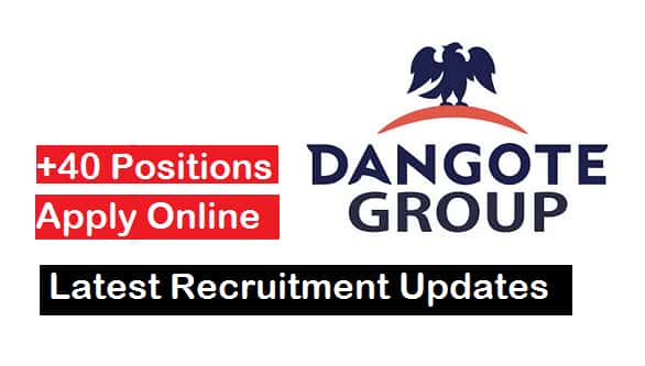 Dangote Recruitment 2022 (See 16 Latest Positions)